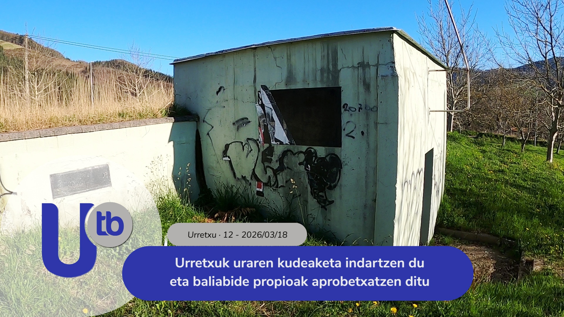 Urretxu refuerza la gestión del agua y aprovecha recursos propios / Urretxuk uraren kudeaketa indartzen du eta baliabide propioak aprobetxatzen ditu